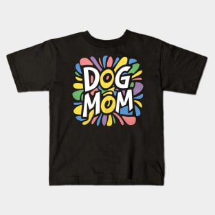 Dog mom Kids T-Shirt